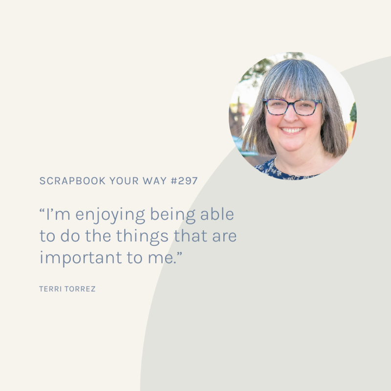 SYW297 – Scrapbooking During Major Life Change