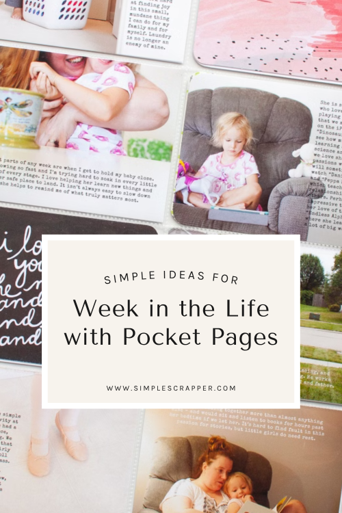 Pocket Page Ideas for Week in the Life