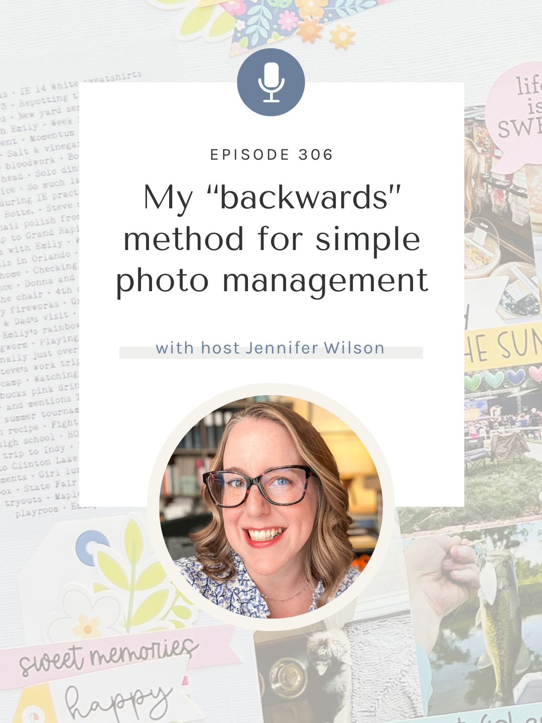 SYW306 – Five Essential Tips for Simple Photo Management