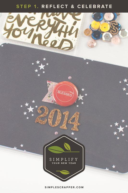 Step 1. Reflect & Celebrate | Simplify Your New Year